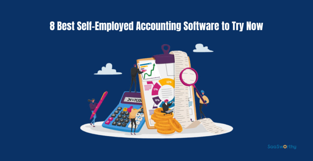8 best self employed accounting software to try now.png