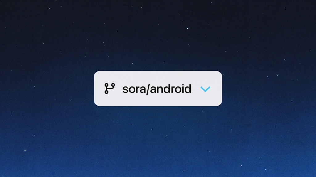 openai soraandroid 16x9.png