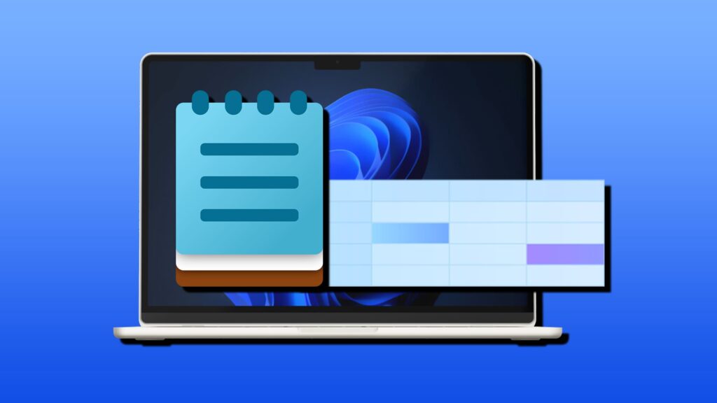 create tables in windows 11 notepad.jpg