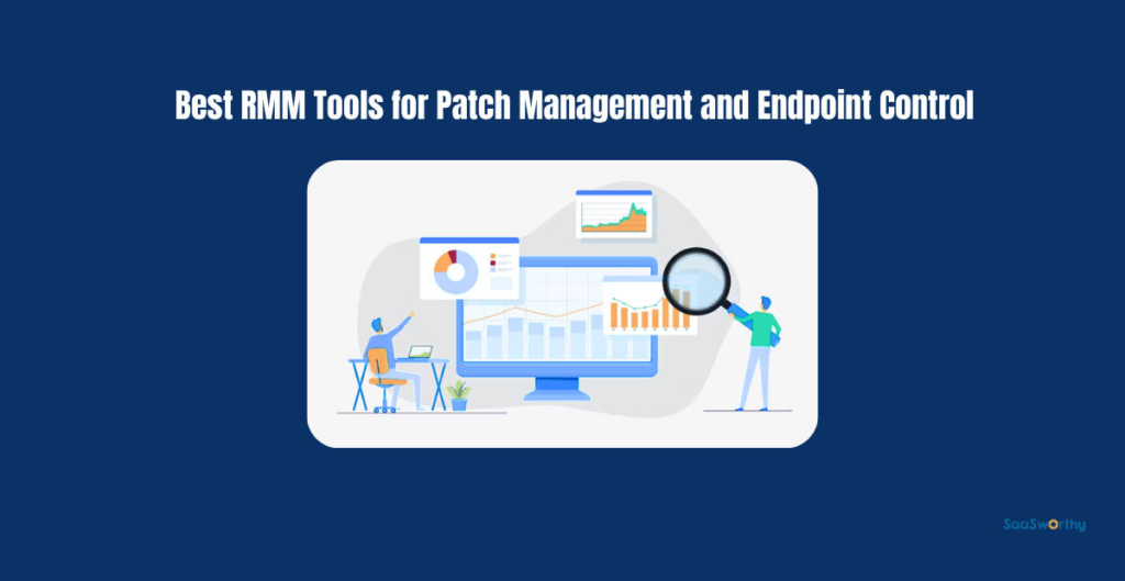 best rmm tools for patch management and endpoint control.png