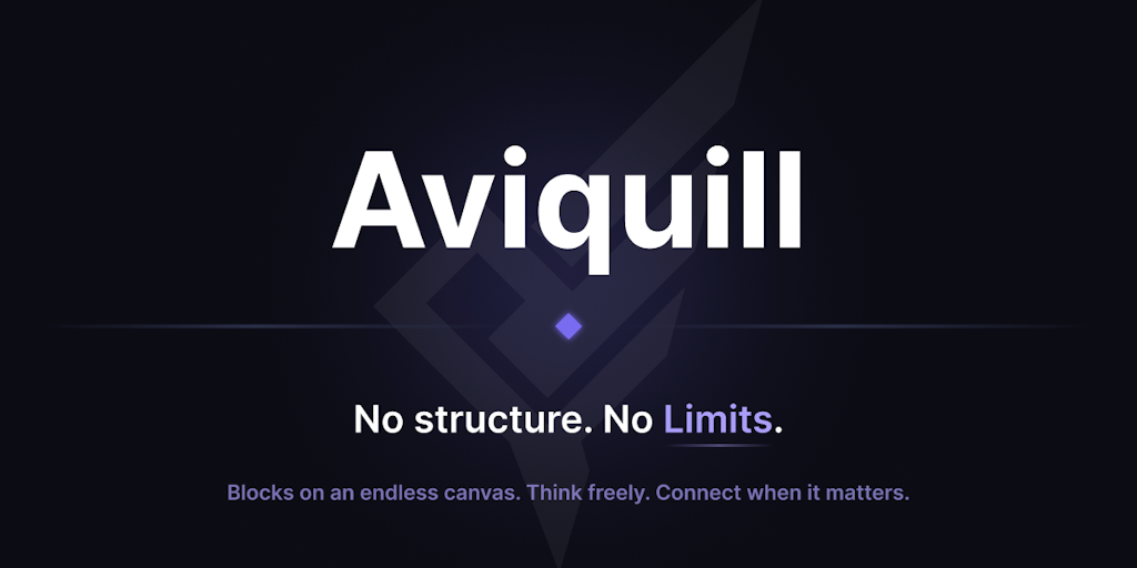 Aviquill — A relaxed canvas for messy minds: A relaxed canvas for visible thinkers with messy minds b1258f3e 3bbf 423d a602 cb417833e61c.png