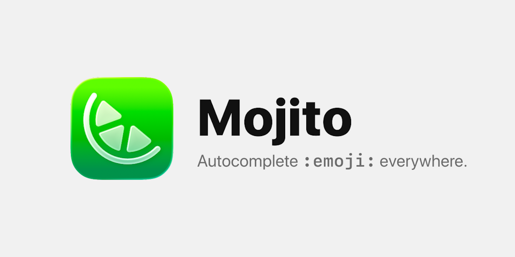 Mojito: Sort to seek for any emoji, image, or gif in seconds f64ab599 ca14 436a 893f 66a3bb6f8db9.png