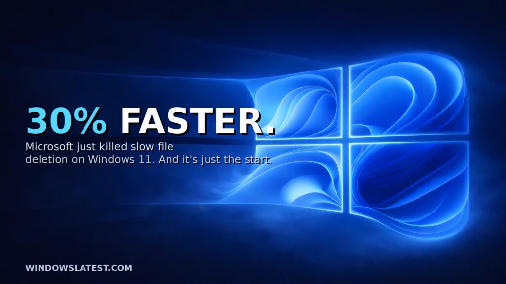 file explorer delete files 30 percent faster.jpg