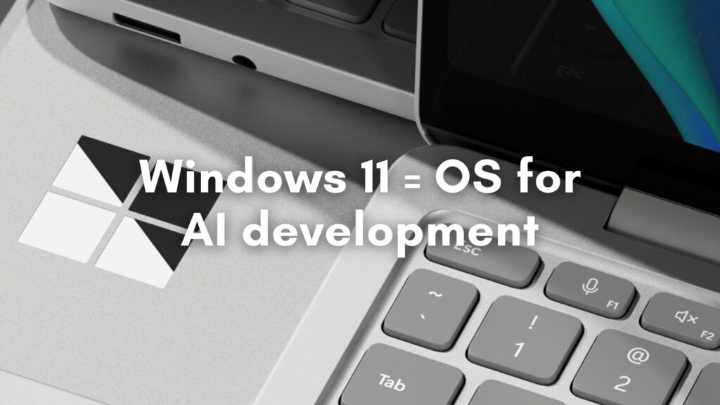 microsoft outlines its vision for windows 11 as a local ai development platform at build 2026.jpg